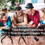 True Religion Launches Team True Content-Creator Platform